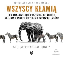 Wszyscy kłamią - audiobook - Seth Stephens-Davidowitz