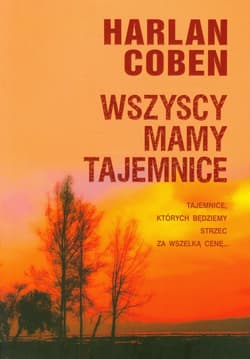 Wszyscy mamy tajemnice - Harlan Coben