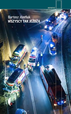 Wszyscy tak jeżdżą - ebook - Bartosz Józefiak