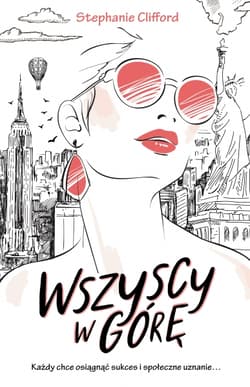 Wszyscy w górę! - Stephanie Clifford