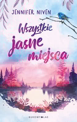 Wszystkie jasne miejsca - Jennifer Niven, Niven Jennifer
