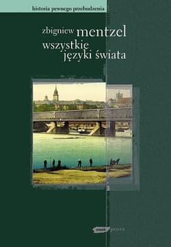 Wszystkie języki świata - Zbigniew Mentzel