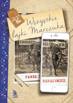 Wszystkie lajki Marczuka - ebook - Paweł Beręsewicz