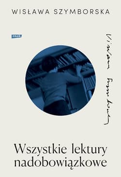 Wszystkie lektury nadobowiązkowe (nowe wydanie) - Wisława Szymborska