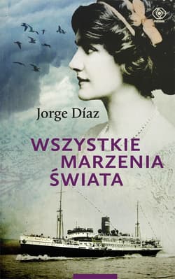 Wszystkie marzenia świata - ebook - Jorge Diaz