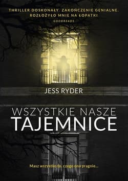 Wszystkie nasze tajemnice - Jess Ryder