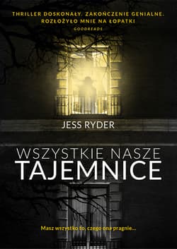 Wszystkie nasze tajemnice - Jess Ryder