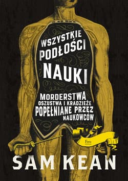 Wszystkie podłości nauki - ebook - Sam Kean