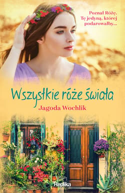 Wszystkie róże świata - ebook