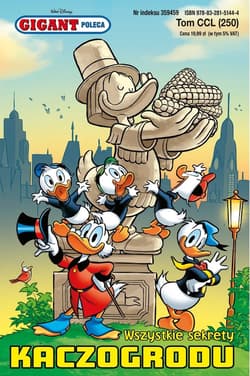 Wszystkie sekrety Kaczogrodu. Gigant Poleca. Tom 250 (1/2024) - Opracowanie Zbiorowe