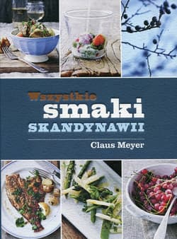Wszystkie smaki Skandynawii