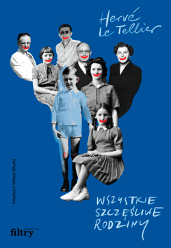 Wszystkie szczęśliwe rodziny - ebook - Hervé Le Tellier