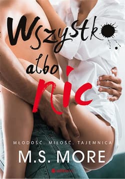Wszystko albo nic - audiobook - M.S. More