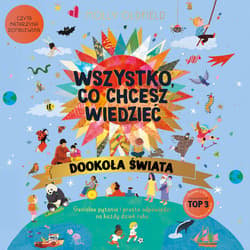 Wszystko, co chcesz wiedzieć. Dookoła świata. Genialne pytania i proste odpowiedzi na każdy dzień roku - audiobook - Molly Oldfield