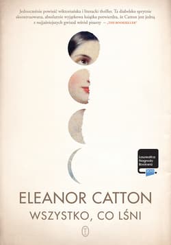 Wszystko, co lśni - ebook - Eleanor  Catton