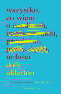 Wszystko co wiem o miłości