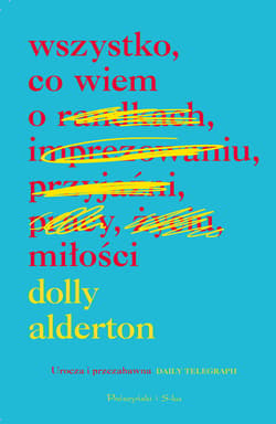 Wszystko, co wiem o miłości - ebook - Dolly Alderton