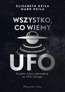 Wszystko, co wiemy o UFO - Neila Elisabeth, Neila Mark