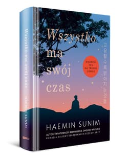 Galeria - zdjęcie nr. 2 - Wszystko ma swój czas. Mądrość zen na trudne chwile [2026]