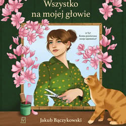 Wszystko na mojej głowie - audiobook - Jakub Bączykowski