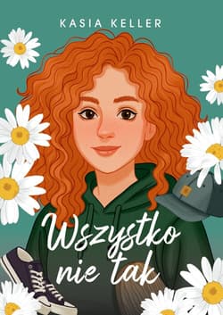 Wszystko nie tak - Kasia Keller