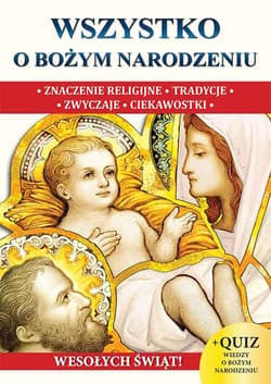 Wszystko o Bożym Narodzeniu