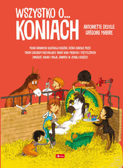 Wszystko o koniach - null null, Opracowanie Zbiorowe