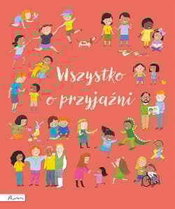 Wszystko o przyjaźni - Brooks Felicity, Allen Frankie