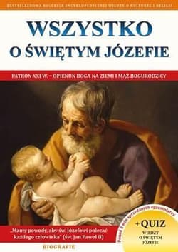 Wszystko o św. Józefie - dr Wacław Stefan Borek