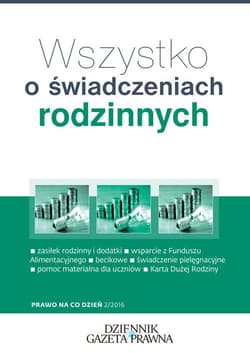 Wszystko o świadczeniach rodzinnych