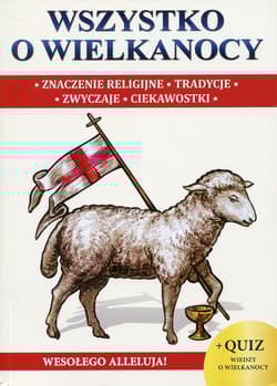 Wszystko o Wielkanocy