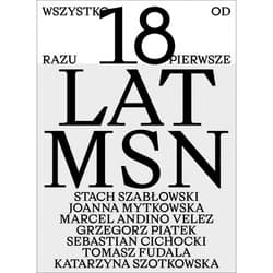 Wszystko od razu Pierwsze 18 lat MSN - Opracowanie Zbiorowe