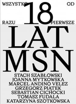 Wszystko od razu Pierwsze 18 lat MSN - Opracowanie Zbiorowe