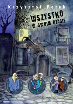 Wszystko w swoim czasie - Krzysztof Petek