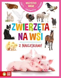 Wszystko wiem Zwierzęta na wsi - Opracowanie Zbiorowe