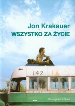 Wszystko za życie - Jon Krakauer