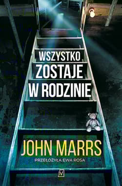 Wszystko zostaje w rodzinie - John Marrs