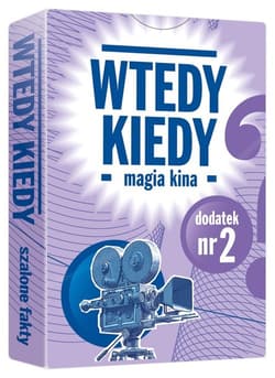 Wtedy Kiedy dodatek nr 2 Magia Kina