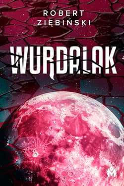 Wurdalak (ilustrowane brzegi) - Robert Ziębiński