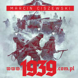 www.1939.com.pl - audiobook - Marcin Ciszewski