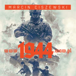 www.1944.waw.pl - audiobook - Marcin Ciszewski
