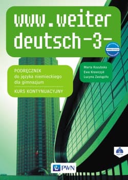 www.weiter deutsch 3 Podręcznik Kurs kontynuacyjny + CD Gimnazjum - Kozubska Marta, Ewa Krawczyk, Zastapiło Lucyna