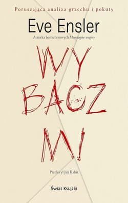 Wybacz mi - Eve Ensler