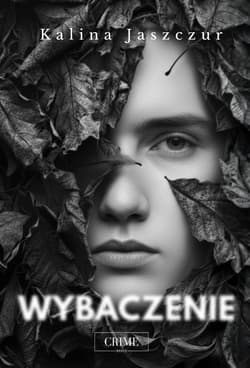 Wybaczenie - Kalina Jaszczur