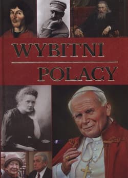 Wybitni Polacy - Opracowanie Zbiorowe