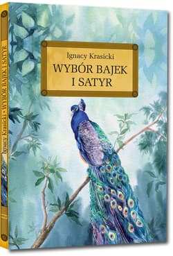 Wybór bajek i satyr Żona modna i inne - Ignacy Krasicki