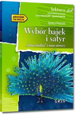 Wybór bajek i satyr Żona modna i inne Wydanie z opracowaniem