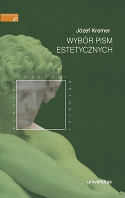 Wybór pism estetycznych - Józef Kremer