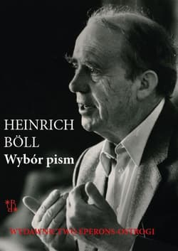 Wybór pism Teksty o Polsce i Polakach. Wywiad z Adamem Michnikiem - Heinrich Böll