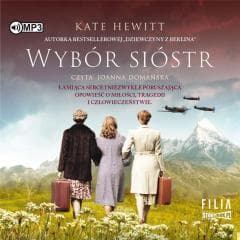 Wybór sióstr audiobook - Hewitt Kate